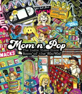 Mom n' Pop: The Indie Video Store Boom of the 80s/90s (2022) + [Extras]