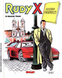 Grandi Eroi - Volume 44 - Rudy X 1 - Dossier Phoenix-13