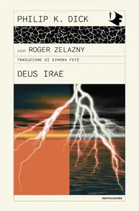 Philip K. Dick, Roger Zelazny - Deus Irae