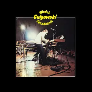 Wlodek Gulgowski, Anthony Jackson & Steve Gadd - Soundcheck (1976/2025) [Official Digital Download 24/96]