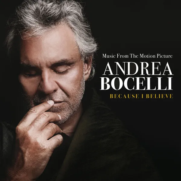 Andrea Bocelli - Because I Believe (2025)