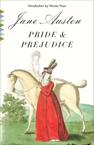 Pride and Prejudice: A Novel (Vintage Classics)