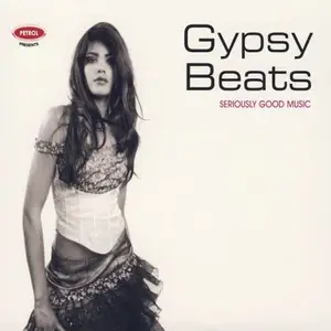 VA - Gypsy Beats: Seriously Good Music (2007)