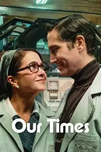 Our Times (2025) Nuestros Tiempos [Dual Audio, MultiSubs]