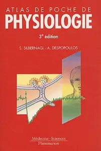 Stephan Silbernagl, Agamemnon Despopoulos, "Atlas de poche de physiologie"