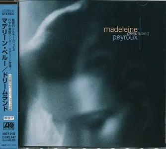 Madeleine Peyroux - Dreamland (1996) {Japan 1st Press, HDCD, Promo}