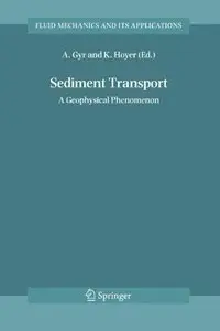 Sediment Transport: A Geophysical Phenomenon [Repost]