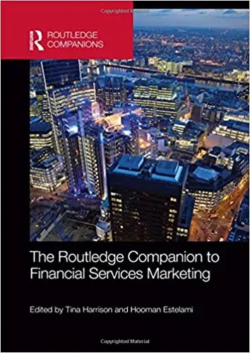 The Routledge Companion to Financial Services Marketing