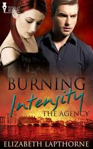 «Burning Intensity» by Elizabeth Lapthorne