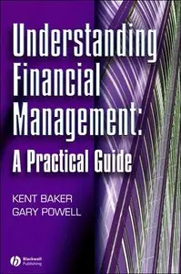 Understanding Financial Management: A Practical Guide (repost)
