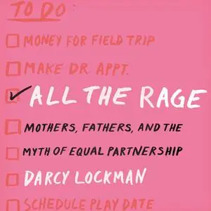 «All the Rage» by Darcy Lockman