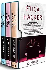 Ética Hacker: 3 en 1