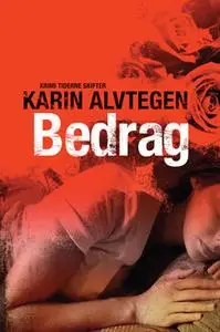 «Bedrag» by Karin Alvtegen