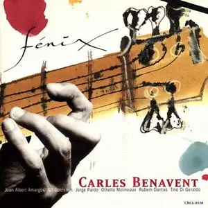 Carles Benavent - Fénix (1997) {Nuevos Medios}