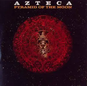 Azteca - Pyramid Of The Moon (1973) {2013 Remastered & Expanded - Big Break Records CDBBR0206}