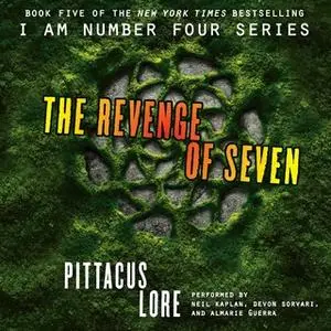 «The Revenge of Seven» by Pittacus Lore