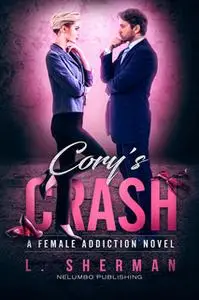 «Cory's Crash» by L. Sherman