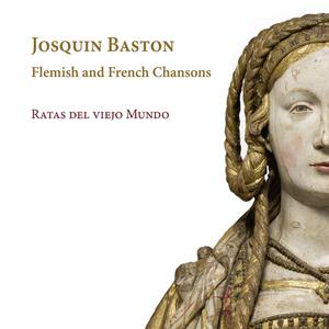 Ratas del viejo Mundo - Baston: Flemish and French Chansons (2022) [Official Digital Download 24/192]