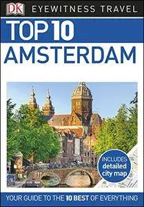 Top 10 Amsterdam (Eyewitness Top 10 Travel Guide)