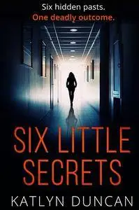 Six Little Secrets