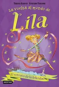 La vuelta al mundo de Lila (3 tomos)