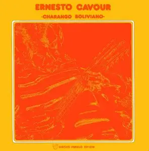 Ernesto Cavour - Charango Boliviano (LP / FLAC - 24bit/96khz & Redbook)