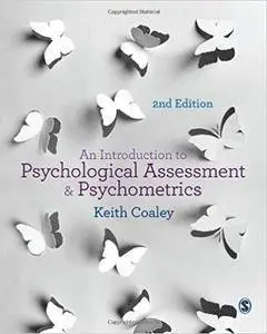 An Introduction to Psychological Assessment and Psychometrics, 2nd Edition