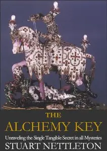 The Alchemy Key: The Mystical Provenance of the Philosophers' Stone