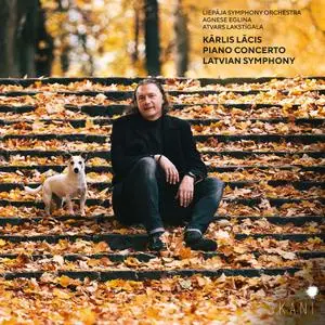Liepaja Symphony Orchestra - Kārlis Lācis: Piano Concerto, Latvian Symphony (2022)