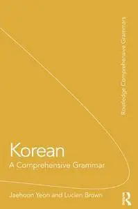Korean: A Comprehensive Grammar (Repost)