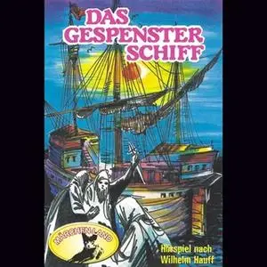 «Das Gespensterschiff» by Wilhelm Hauff