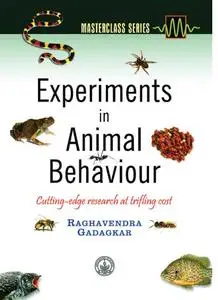 Experiments in Animal Behaviour: Cutting-Edge Research at Trifling Cost