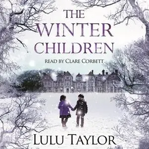 «The Winter Children» by Lulu Taylor