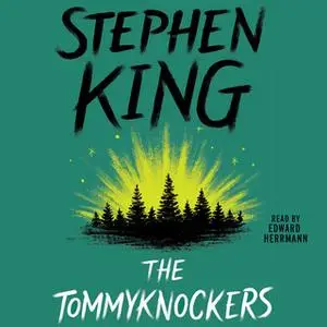 «The Tommyknockers» by Stephen King