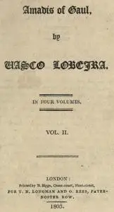 «Amadís of Gaul, Vol. II. of IV» by Vasco Lobeira