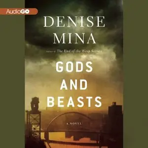 Gods and Beasts: An Alex Morrow Novel (Audiobook)