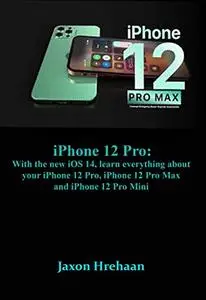 iPhone 12 Pro: With the new iOS 14
