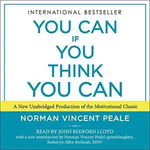 You Can If You Think You Can, Unabridged 2022 Edition [Audiobook]