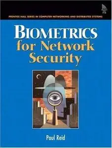 Biometrics for Network Security by  Paul Reid