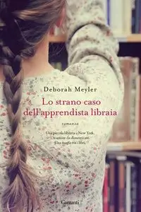 Deborah Meyler - Lo strano caso dell'apprendista libraia [repost]