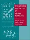 Spectrometric Identification of Organic Compounds, 7th edition (January 14, 2005) 