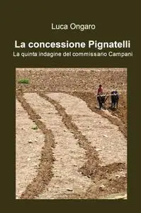 La concessione Pignatelli