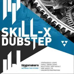 Singomakers Skill-X-Dubstep MULTiFORMAT