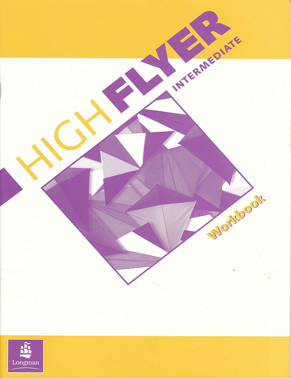 Книга high. High Flyers учебник. High Flyers c Workbook. High Flyers book c. Модуль 3e High Flyers учебник solutions.