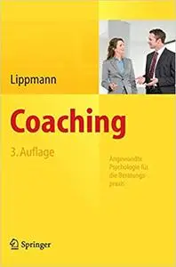 Coaching: Angewandte Psychologie für die Beratungspraxis (Repost)
