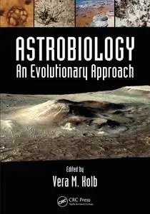 Astrobiology An Evolutionary Approach