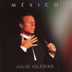 Julio Iglesias - Mexico (2015)
