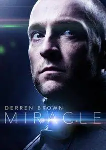 Derren Brown: Miracle (2016)