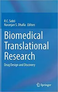 Biomedical Translational Research: Drug Design and Discovery