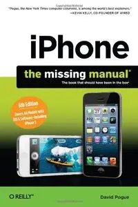 iPhone: The Missing Manual, Sixth Edition (repost)